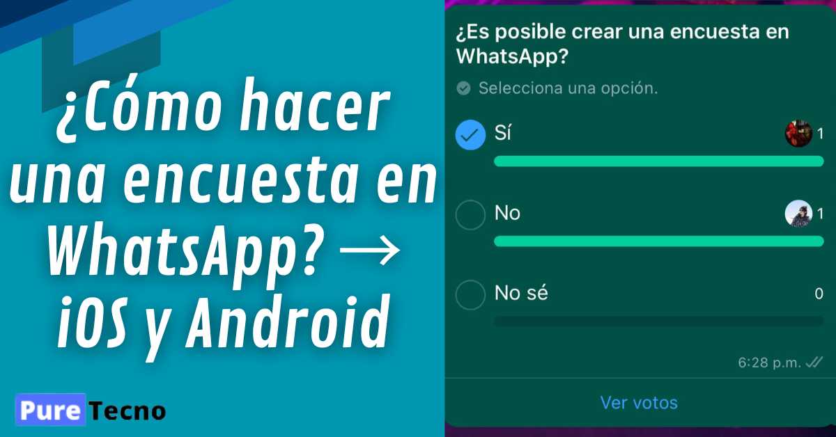 ¿cómo Hacer Una Encuesta En Whatsapp → Ios Y Android 