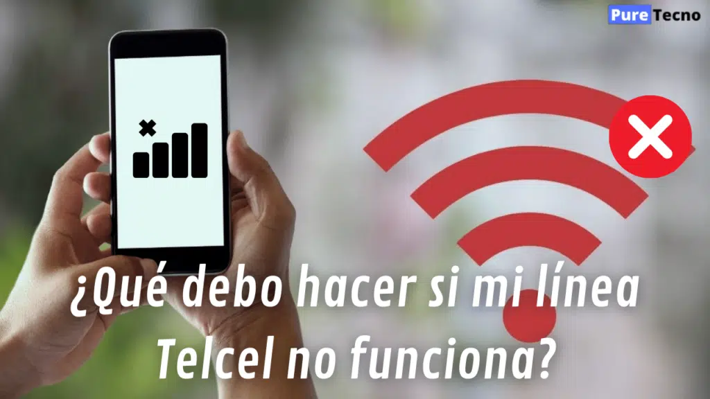 Qué hacer si mi chip Telcel no tiene señal y cómo repararlo 1 ¿Qué debo hacer si mi línea Telcel no funciona?