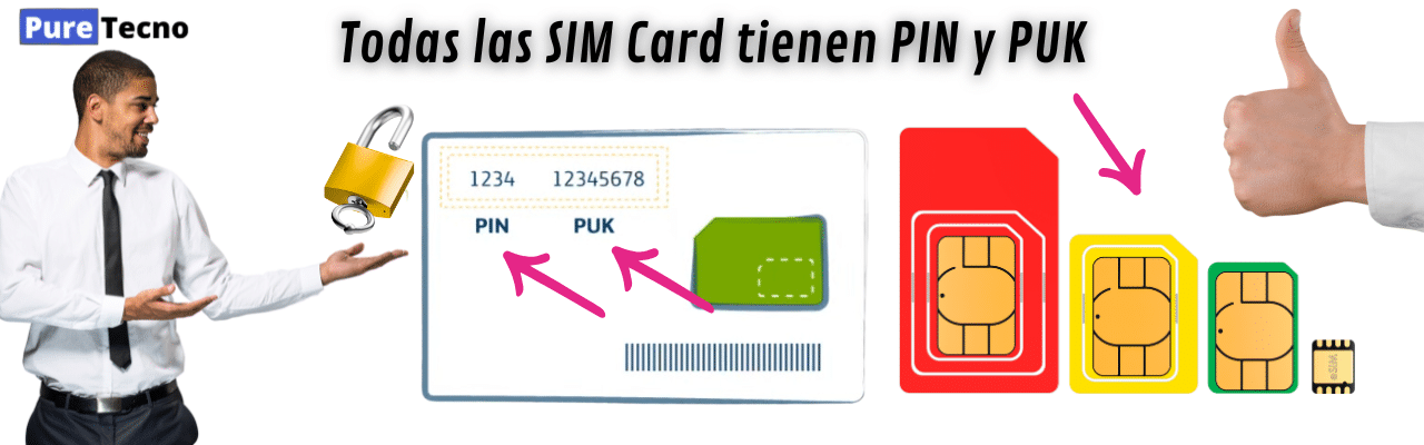 Cómo desbloquear una tarjeta SIM sin el código PUK en línea 5 ¿Qué tipos de SIM Card tienen el PIN y el PUK?